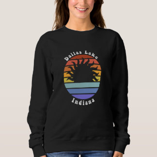 Dallas Lake Indiana IN Sunrise Vacation Souvenir Sweatshirt