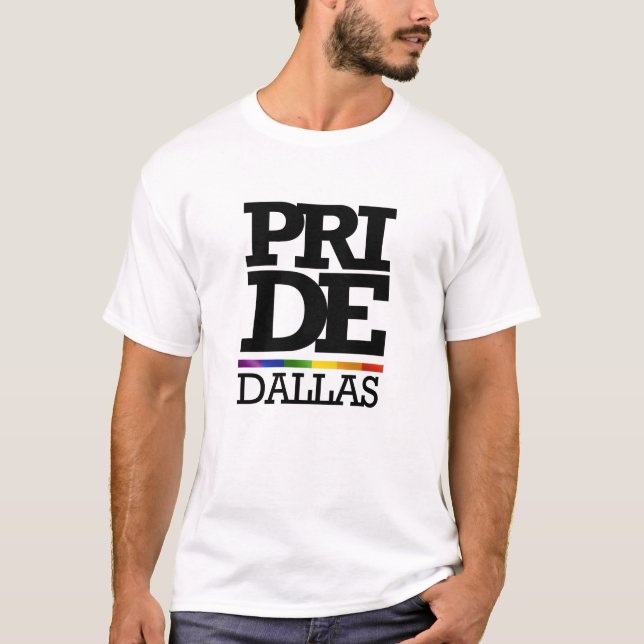 DALLAS PRIDE -.png T-Shirt (Front)