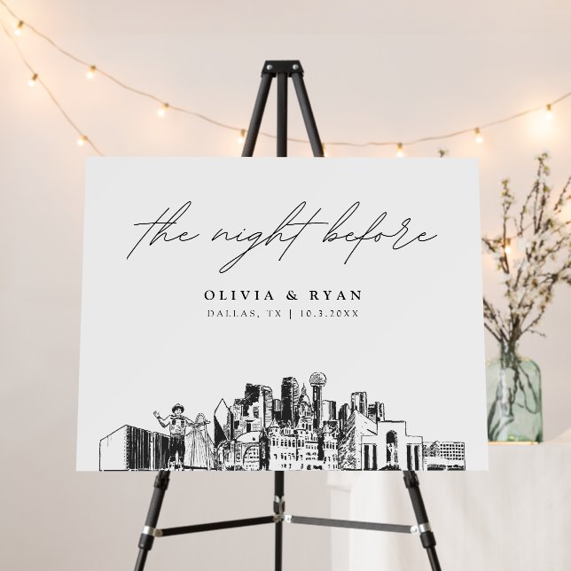 Dallas Rehearsal Dinner The Night Before Sign (In Situ (Stand))