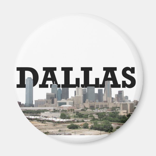 Dallas Skyline with Dallas in the Sky Magnet (Front)