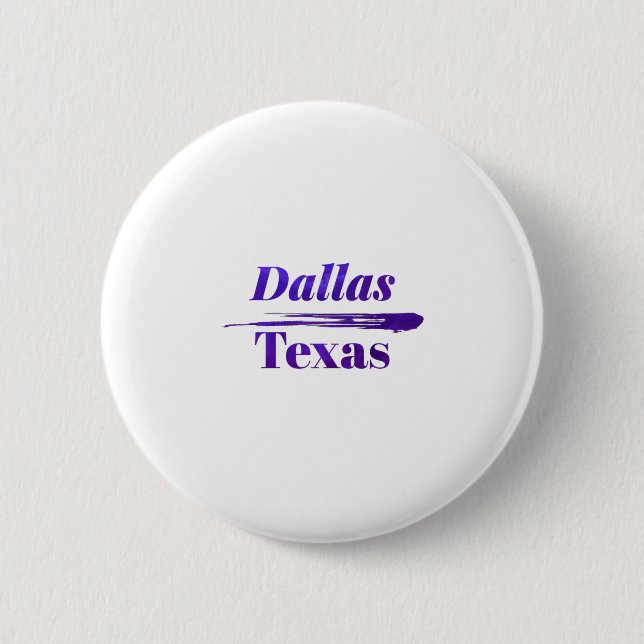 Dallas Texas Button (Front)