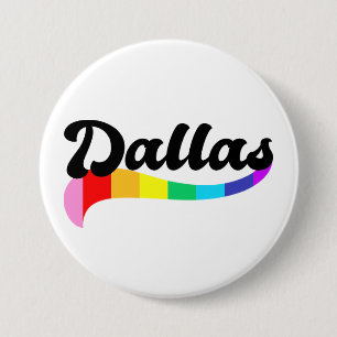Dallas Texas rainbow gay pride TX LGBTQ rights Button