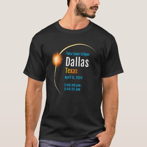 Dallas Texas Tx Total Solar Eclipse 2024 1 T_Shirt