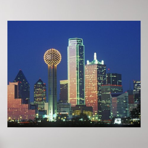 Dallas TX skyline at night with Reunion Tower Poster