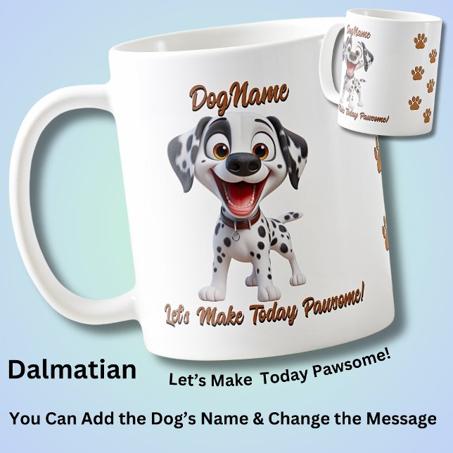 Dalmatian,  Add Dog's Name, Change Text Coffee Mug (Creator Uploaded)
