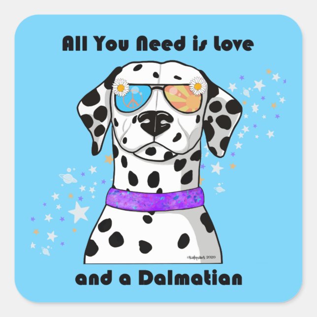 Dalmatian All You Need is Love Square Sticker (Front)