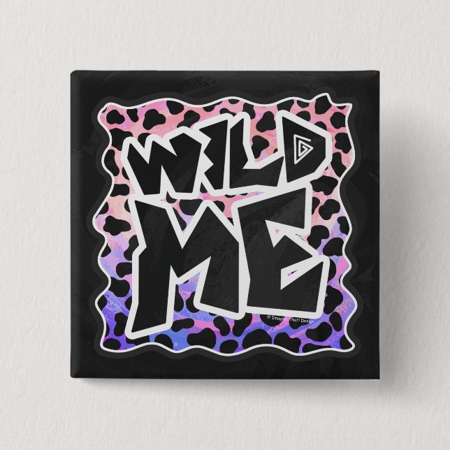 Dalmatian Black and Pink Wild Me Button (Front)