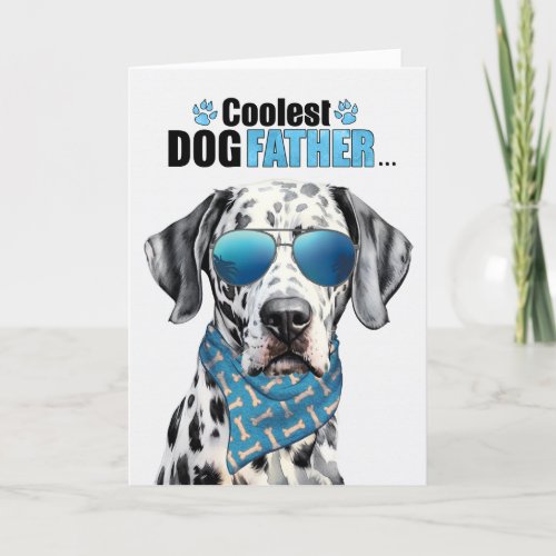 Dalmatian Dog Coolest Dad Fathers Day Holiday Card