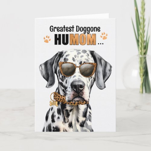 Dalmatian Dog Greatest HuMOM Mothers Day Holiday Card