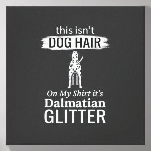 Dalmatian Dog Hair Glitter Funny Pet Canvas Photo Tile