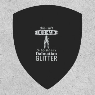 Dalmatian Dog Hair Glitter Funny Pet Patch