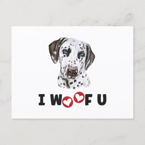 Dalmatian Dog I Woof You Holiday Postcard