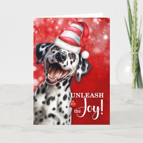 Dalmatian Dog Unleash the Joy Christmas Holiday Card