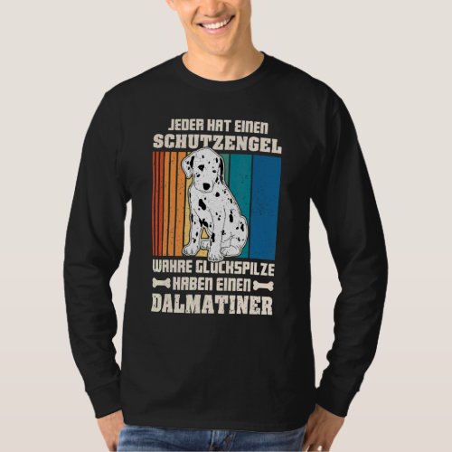 Dalmatian Dog Walk Mom Dog Sayings Breeder 4 T_Shirt