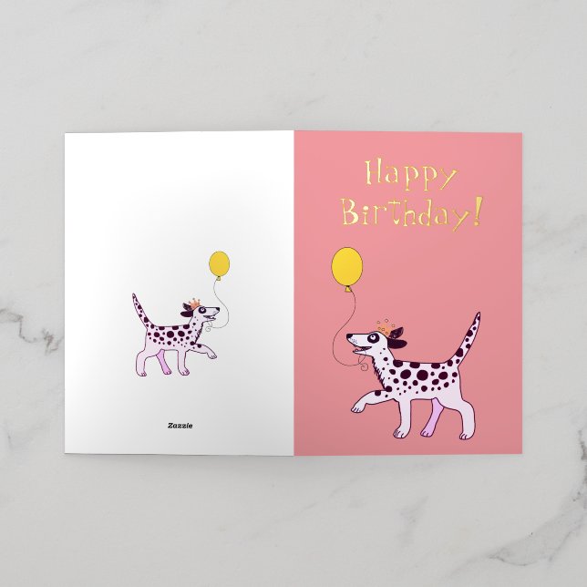 Dalmatian dog wishes happy birthday  foil greeting card (Outside Laydown)