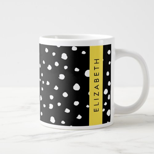 Dalmatian Dots Spots Black and White Your Name Giant Coffee Mug