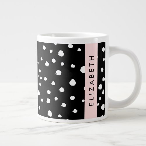 Dalmatian Dots Spots Black and White Your Name Giant Coffee Mug