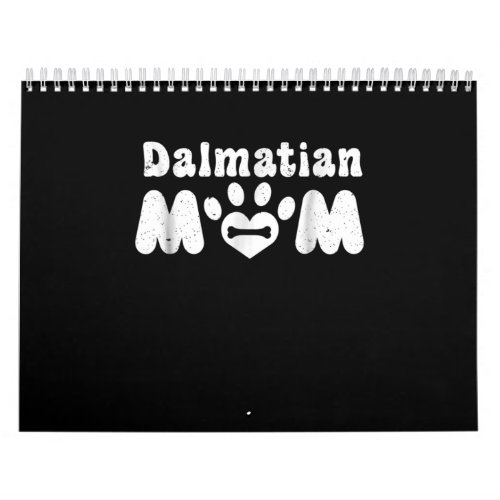 Dalmatian Gift  Dalmatian Mom Calendar