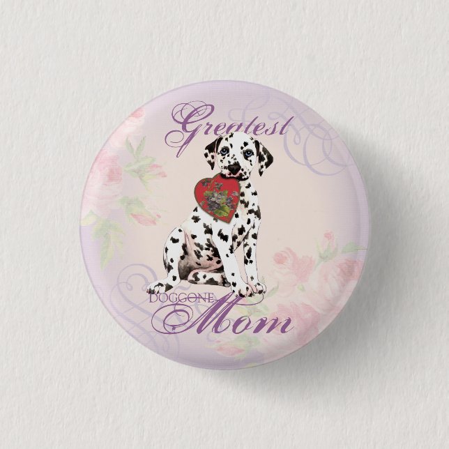 Dalmatian Heart Mom Button (Front)