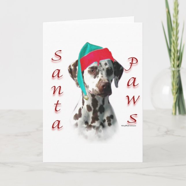 Dalmatian (liver) Santa Paws Holiday Card (Front)