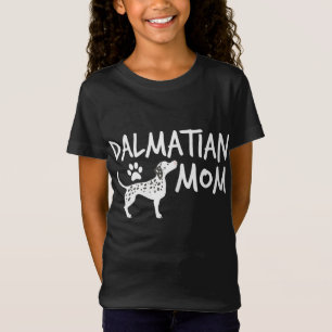 Dalmatian Mom Cute Dogs Puppy Pet Animal Dog T-Shirt