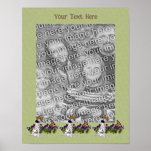 Dalmatian Puppy Butterflies Frame Add Your Photo  Poster