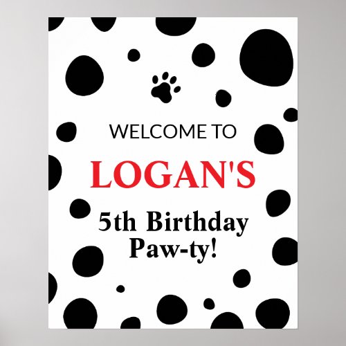 Dalmatian Spots Birthday Welcome Sign