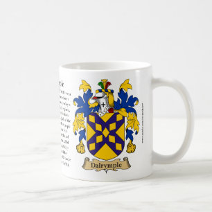 Dalrymple, the Origin, the Meaning and the Crest Coffee Mug