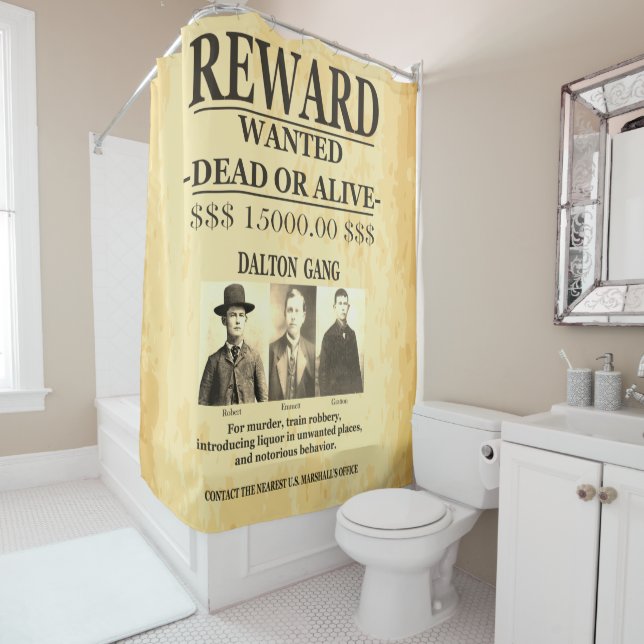 Dalton Gang 💰 Reward Offered  WANTED Shower Curtain (In Situ)