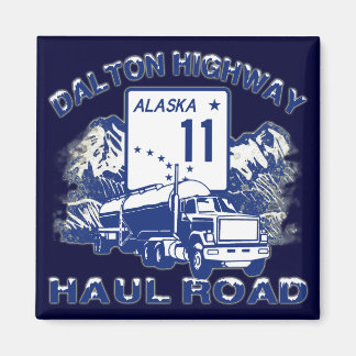 DALTON HIGHWAY HAUL ROAD MAGNET
