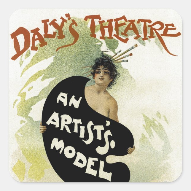 Daly's Theatre ~ An Artist's Model Square Sticker (Front)
