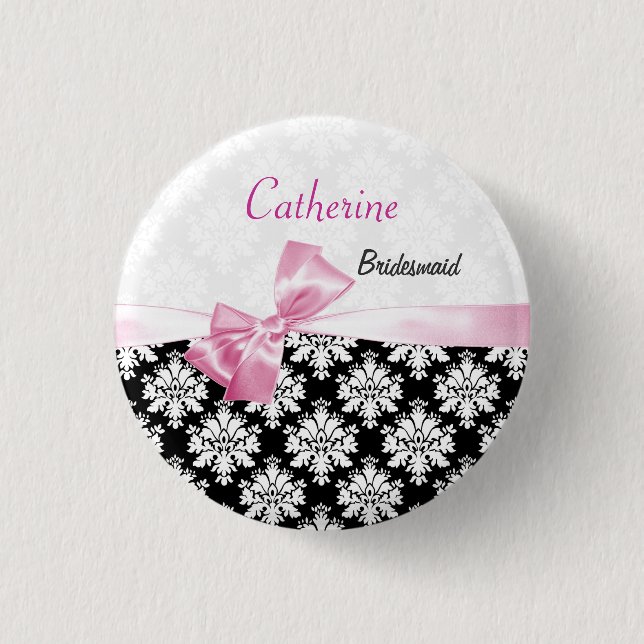 Damask black white, pink bow Wedding Bridesmaid Button (Front)