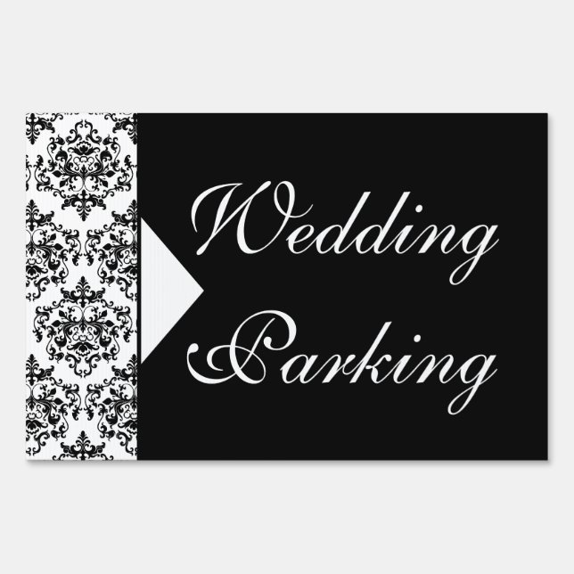 Damask black white wedding parking yard sign (Front)