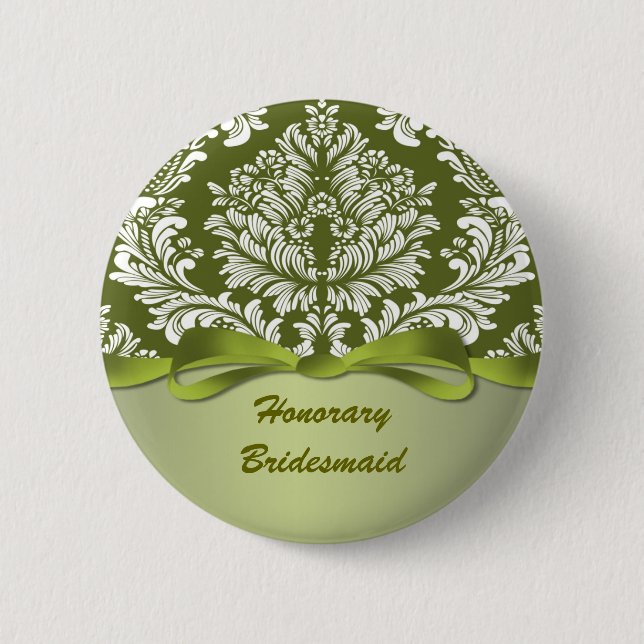 Damask green Wedding Honorary Bridesmaid Button (Front)