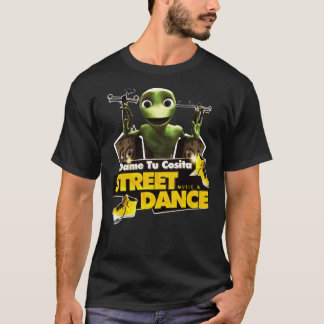 Dame Tu Cosita - The Famous Alien Dance, Gift for T-Shirt