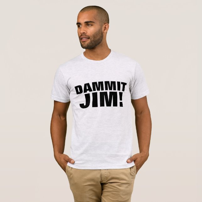 DAMMIT JIM! sci-fi mens T-SHIRT (Front Full)