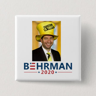 Dan Behrman for President 2020 Button