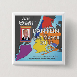Dan Fein for NYC Mayor 2013 Button