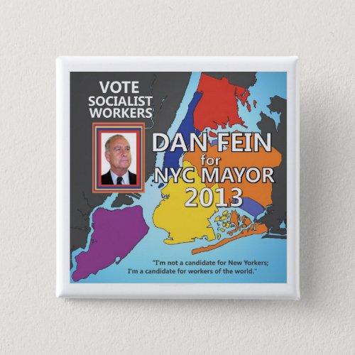 Dan Fein for NYC Mayor 2013 Button