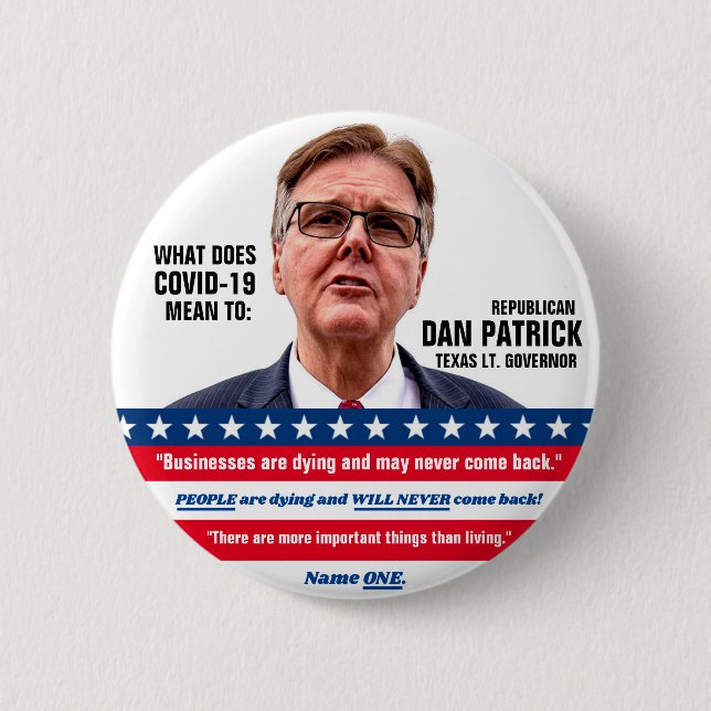Dan Patrick speaks Button (Front)
