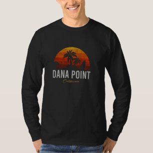 Dana Point California Retro Surfer Vintage Beach T-Shirt