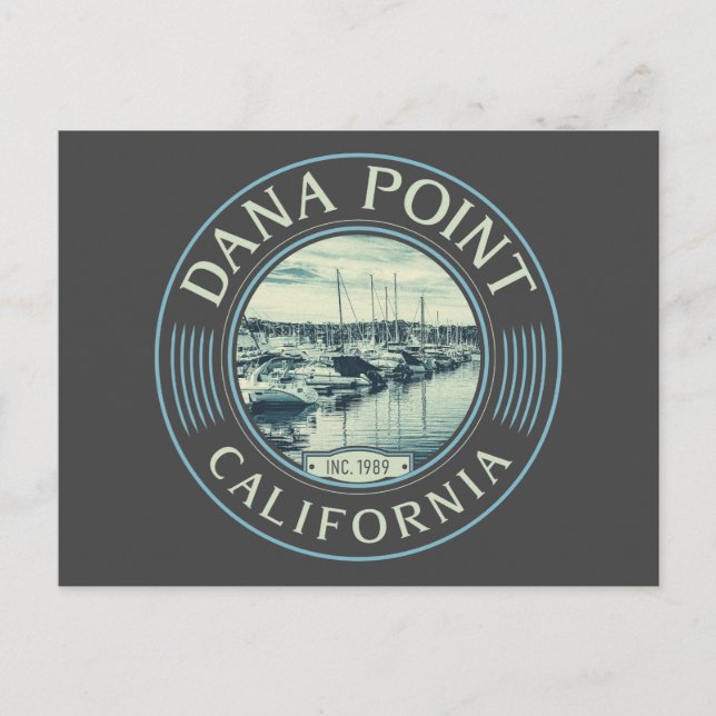DANA POINT ORANGE CALIFORNIA - DANA POINT HARBOR POSTCARD (Front)