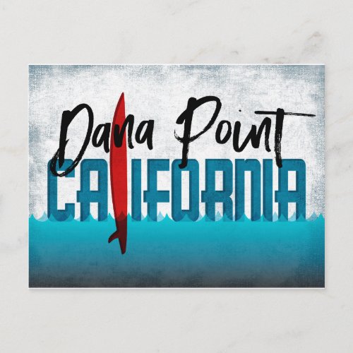 Dana Point  Postcard California Surfboard