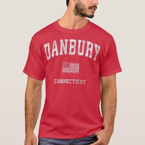 Danbury Connecticut CT  Vintage American Flag  T_Shirt