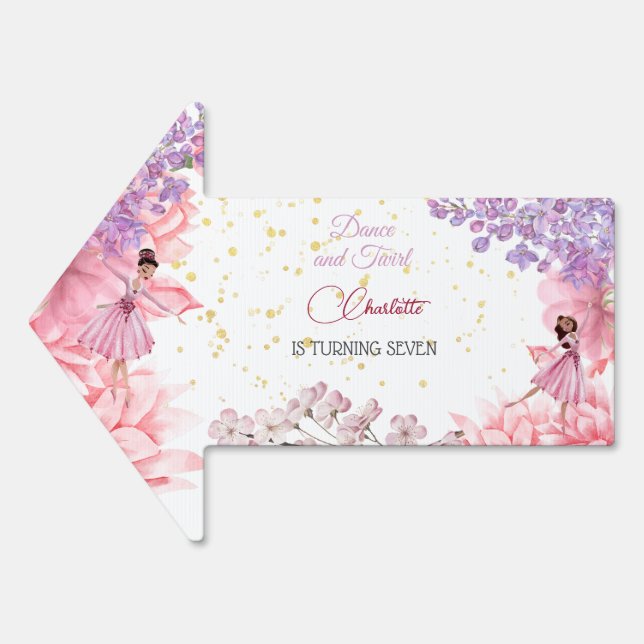 Dance and twirl ballerina birthday sign (Front)
