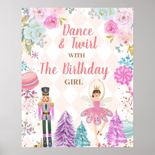 Dance And Twirl With The Birthday Girl Nutcracker Poster