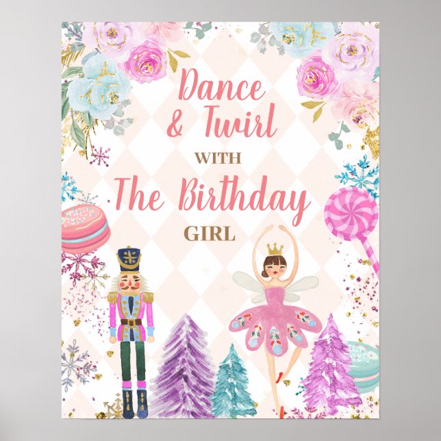 Dance And Twirl With The Birthday Girl Nutcracker Poster (Front)