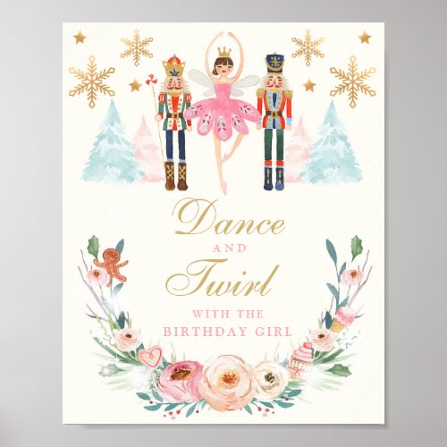 Dance And Twirl With The Birthday Girl Nutcracker Poster
