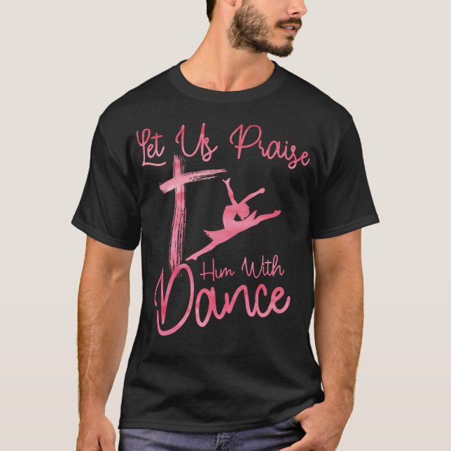 Dance Art For Girl Women Dance Lover Ballet Recita T-Shirt (Front)