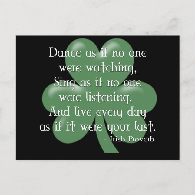Dance as if :: Irish Proverb (White Design) Postcard (Front)